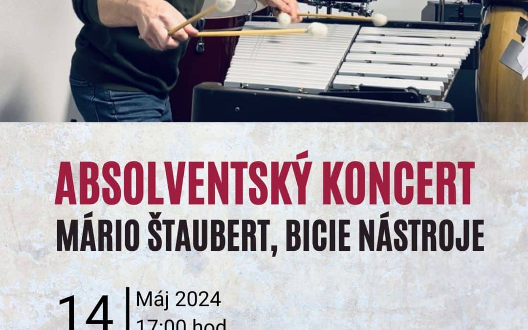 Absolventský koncert – hra na bicích nástrojoch